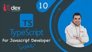 10-Type System In Typescript Interface Function Extends-شرح بالعربي