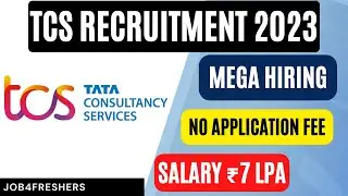 TCS Mega Hiring 2023  | Registration  Process | Apply Online | Job4freshers