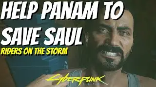 Help Panam to save Saul