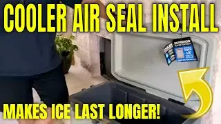 Adding an airtight seal to a cooler to make the ice last longer