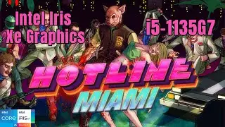 Hotline Miami (2012) Test On Intel Iris Xe Graphics | i5-1135G7 | 16 GB Ram | Samsung Book