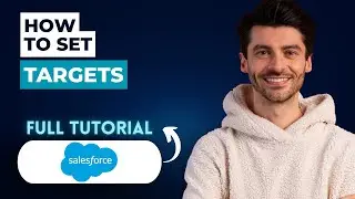 How to Set Targets on Salesforce [2026 Full Guide]