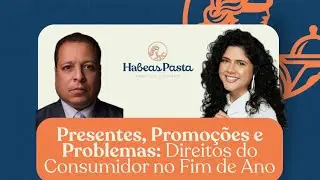 Presentes, Promoções e Problemas: Direitos do Consumidor no Fim de Ano - Dr. Júlio Moraes