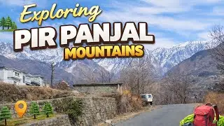 Exploring the Hidden Beauty of Pir Panjal Mountains | Kashmir Travel Vlog