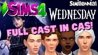I made the WEDNESDAY CAST in The SIMS 4 CAS!