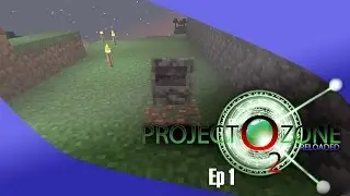 Project Ozone 2 reloaded ep 1