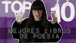 TOP 10 MEJORES LIBROS DE POES&Iacute;A 2018