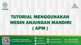 TUTORIAL PENDAFTARAN MENGGUNAKAN MESIN ANJUNGAN MANDIRI DI RSU ANNISA BOGOR
