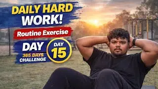 DAILY HARD 😱😵WORK DAY15 ROUTINE EXERCISE 