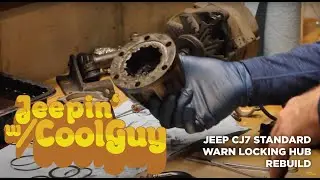 Ремонт ступицы колеса Jeep CJ7 WARN Locking Wheel Hub