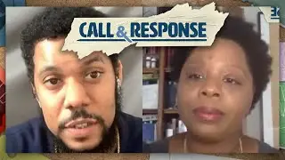 Police Brutality and the Movement for Black Lives (Call & Response, Ep. 1)