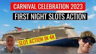 FIRST NIGHT SLOTS PLAY ON THE CARNIVAL CELEBRATION (4K)