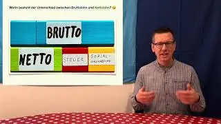 Der Unterschied zwischen Bruttolohn und Nettolohn - WiSoPOLITIKMrG? 👨&zwj;🏫 Abitur SOWI Sozialkunde