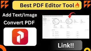 Best PDF Editor Tools | Explained How to Use | Merge PDF | Add Text In PDF | PDF Editor |