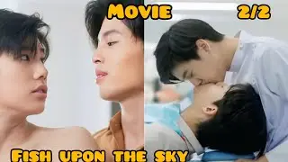 🐟 upon the sky || part 2 || Movie || Explain in Hindi || Minnie Explainer || #thaidrama