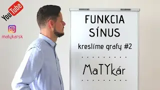 FUNKCIA SÍNUS - kreslíme GRAFY #2