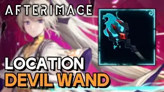 Afterimage - Devil Wand Location (Sub Weapon)