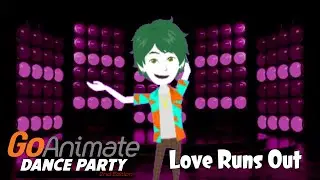 GoAnimate Dance Party 2nd Edition - Love Runs Out (Full Gameplay)
