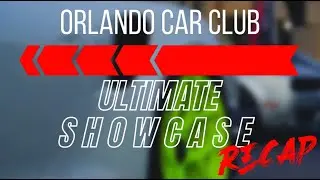 CAR MEET #ULTIMATESHOWCASE BY ORLANDO CAR CLUB: ORLANDO, FL