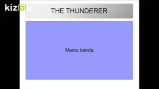 THE THUNDERER- Marcia