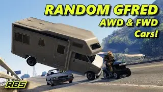 AWD & FWD Vehicles! - Random Gfred #17 GTA 5