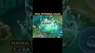 Tutorial Combo Kalea mlbb🤯😱focus on this ✅🔥
