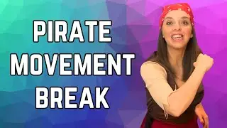 Pirate Movement Break for Kids | Fun Brain Break and Action Game