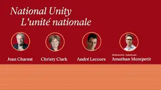 Facing Canada's Future: National Unity