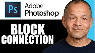 How to Block Adobe Photoshop Internet Connection (2025)
