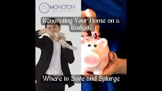 Renovating Your Home on a Budget Where to Save and Splurge