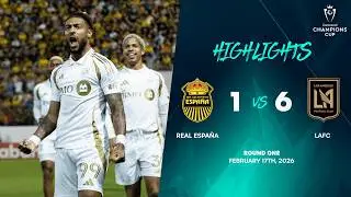 Real Espa&ntilde;a vs LAFC | 2026 Concacaf Champions Cup | Round One