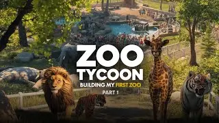 Building My First Zoo 🦁 | Zoo Tycoon Gameplay Part 1!
