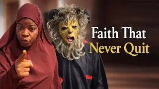 FAITH THAT NEVER QUIT || Asebebaby Usman || Mistah L || Promise DoNn