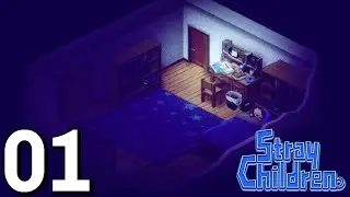 Stray Children - Playthrough [ 01 ]