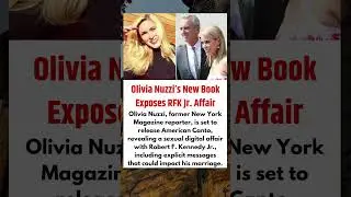 Olivia Nuzzi&rsquo;s New Book Exposes RFK Jr. Affair #shorts #usa