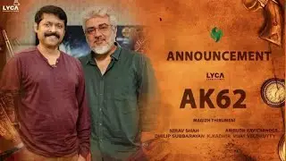 AK 62 Promo Video | Ajith | Magizh thirumeni  | Aniruth