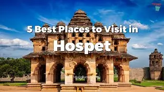 5 Best Places to Visit in Hosapete/Hospet | Hosapete Tourist Places | Telugu Bucket