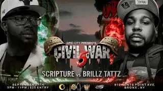 SCRIPTURE VS BRILLZ TATTZ | CIVIL WAR 5 | GRID CITY