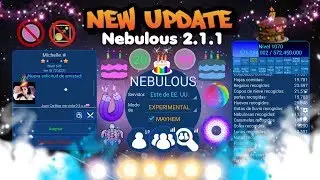 🔥Nebulous🍘  | Nueva Actualizaci&oacute;n 2.1.1 | Acelerador de Masa, Arena sin Click, Nuevas Skins y m&aacute;s!
