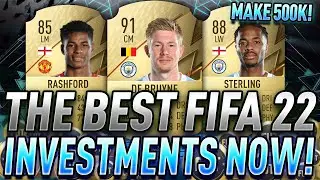 MAKE 500K ON FIFA 22 RIGHT NOW! BEST PLAYERS TO INVEST IN ON FIFA 22! MAKE COINS FAST ON FIFA 22!
