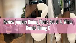 Review jonpony Dining Chairs Set of 4, White Boucle Dining Chair with Curved Backrest, Round Thicken