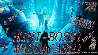 Valheim With Friends 28 MINI BOSS MASSACARE!