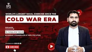 𝐖𝐨𝐫𝐥𝐝'𝐬 𝐋𝐚𝐫𝐠𝐞𝐬𝐭 𝐍𝐚𝐯𝐚𝐥 𝐄𝐱𝐞𝐫𝐜𝐢𝐬𝐞 𝐒𝐢𝐧𝐜𝐞 𝐭𝐡𝐞 𝐂𝐨𝐥𝐝 𝐖𝐚𝐫 𝐄𝐫𝐚 | 𝐈𝐧𝐬𝐢𝐠𝐡𝐭𝐬 𝐛𝐲 𝐌. 𝐒𝐚𝐪𝐥𝐚𝐢𝐧 𝐘𝐚𝐬𝐢𝐧