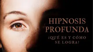 🔴EN VIVO - Hipnosis PROFUNDA... Qu&eacute; es y C&oacute;mo se Alcanza