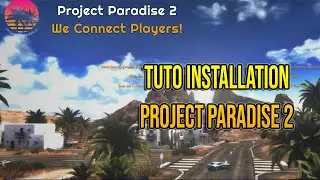 [TUTO] : Comment jouer Online &agrave; TDU 2 en 2023 - Guide d'installation de Project Paradise 2