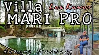 PERJALANAN - VILLA MARI PRO | DANAU LAU KAWAR | KAKI GUNUNG SINABUNG | WISATA SUMUT - Kabupaten Karo