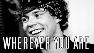 Ashton Irwin | Wherever you are