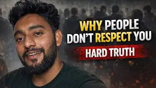 “Why People Don’t Respect You (Hard Truth)”| day 15/365| #selfgrowth 