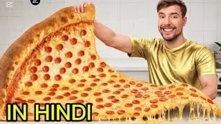 World biggest pizza Mr beast video in Hindi 