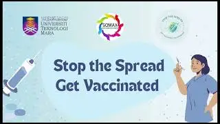 SOMA CAMPAIGN: STOP THE SPREAD GET VACCINATED 